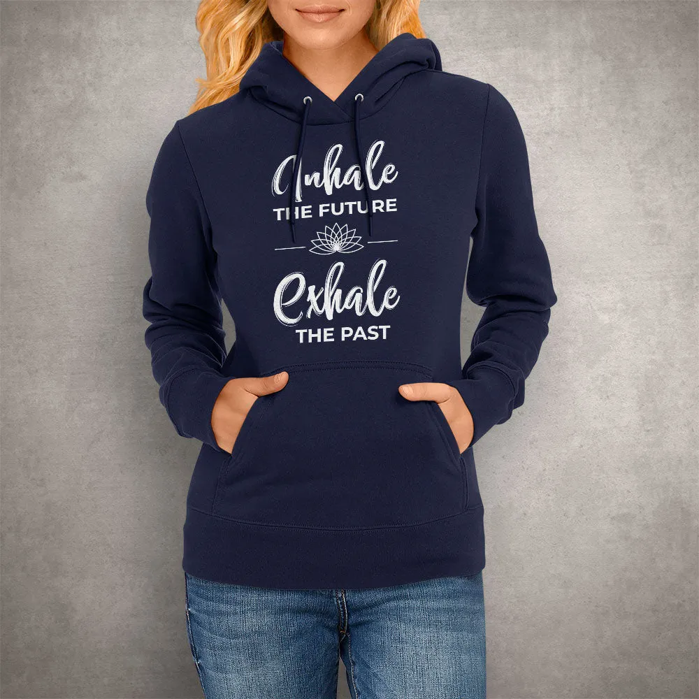 Unisex Hoodie Inhale Exhale